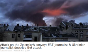 Грек журналистлары, Украина президенты Зеленский кортежына ракета белән атканнар, дип яза